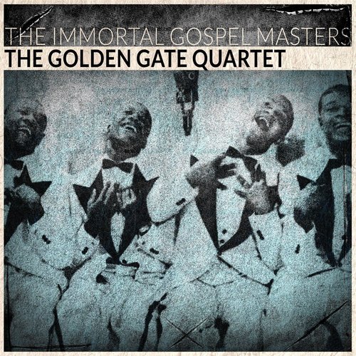 The Immortal Gospel Masters