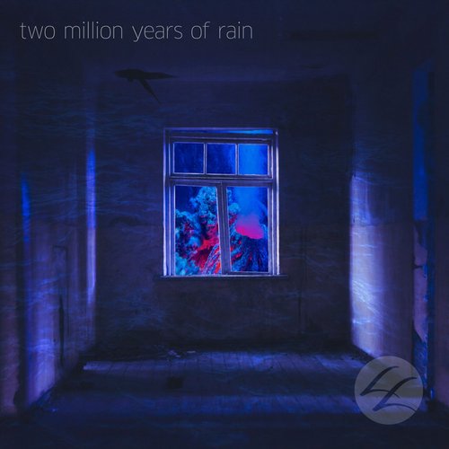 Two Million Years of Rain
