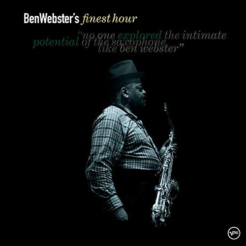 Ben Webster's Finest Hour