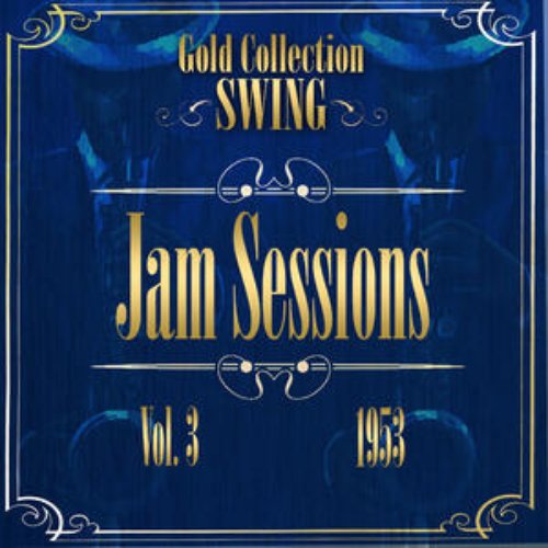Swing Gold Collection (Jam Session Vol.3 1953)