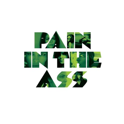 Pain in the Ass