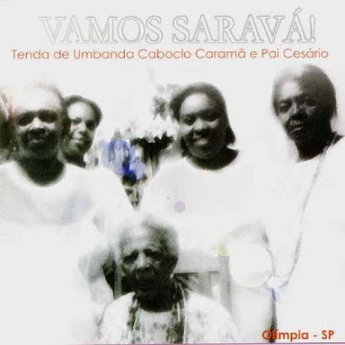 Vamos Saravá!