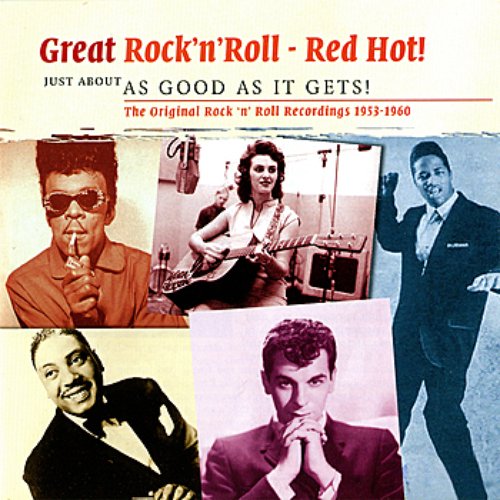 Rock 'n' Roll: Red Hot - Just about as Good as it Gets!
