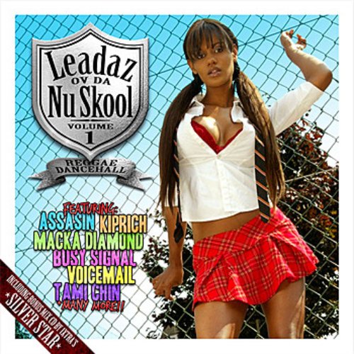 Leadaz Ov Da Nu Skool - Vol. 1