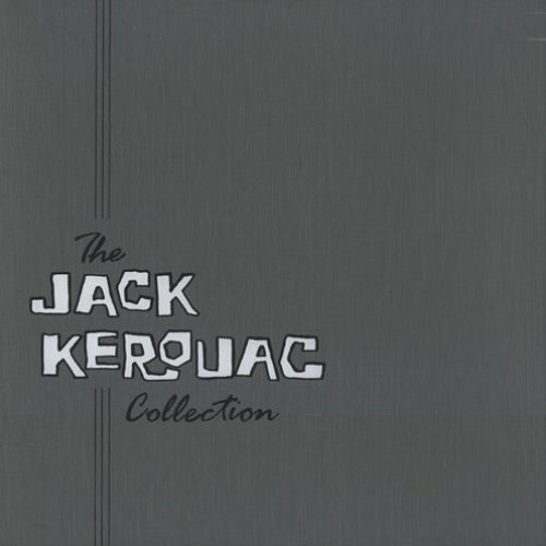 The Jack Kerouac Collection, Disc A: Poetry For The Beat Generation