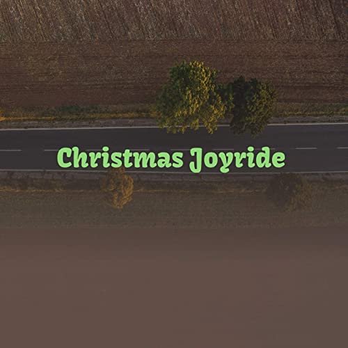 Christmas Joyride