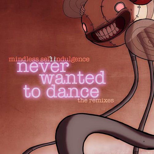 Never Wanted To Dance: The Remixes