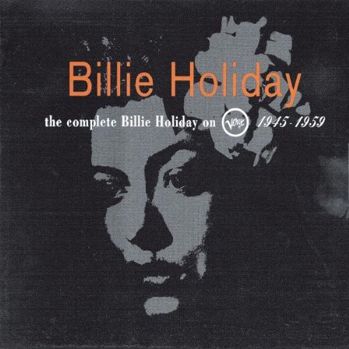 The Complete Billie Holiday on Verve 1945–1959
