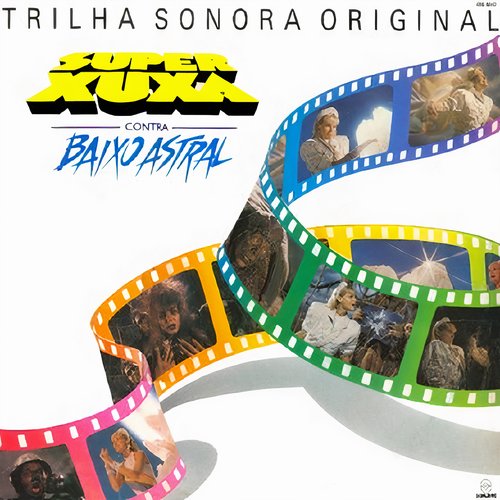 Super Xuxa Contra O Baixo Astral