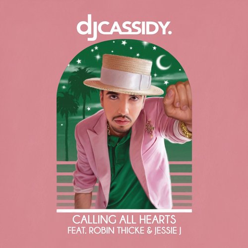 Calling All Hearts (feat. Robin Thicke & Jessie J) - Single