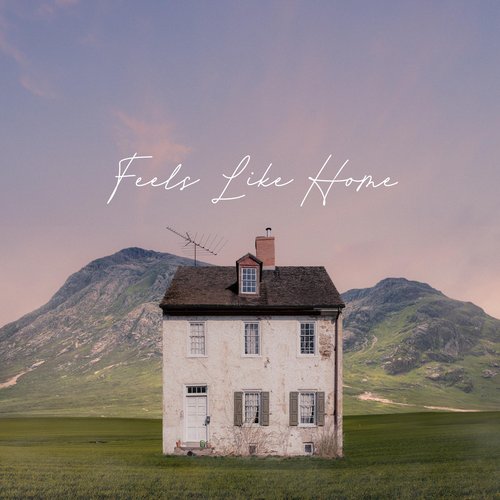 Feels Like Home - Single