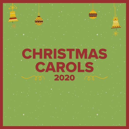 Christmas Carols 2020
