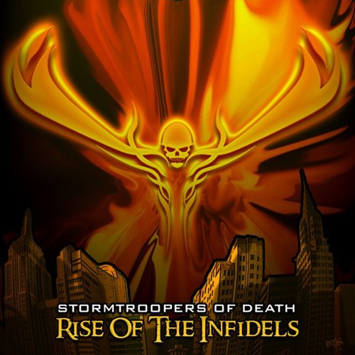 Rise Of The Infidels