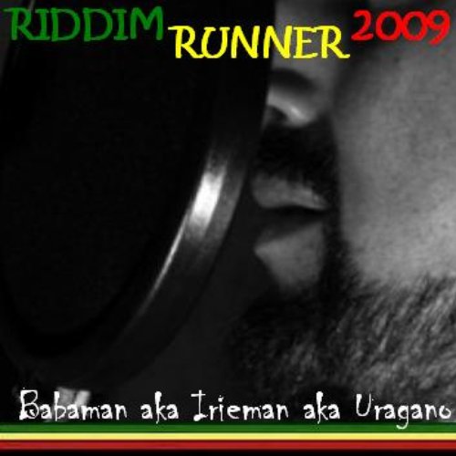 Riddim Runner 2009