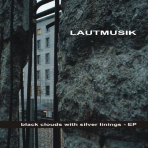 Black Clouds with Silver Linings - EP (2007)