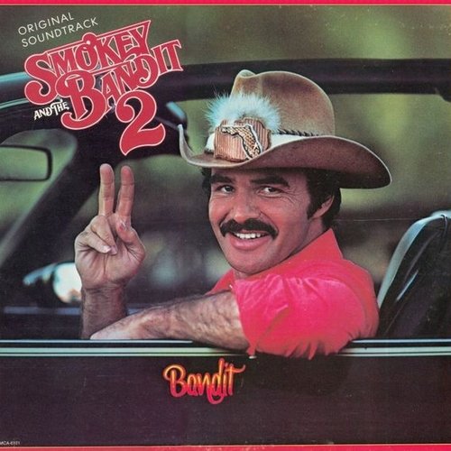 Smokey and the Bandit 2 (Original Motion Picture Soundtrack)