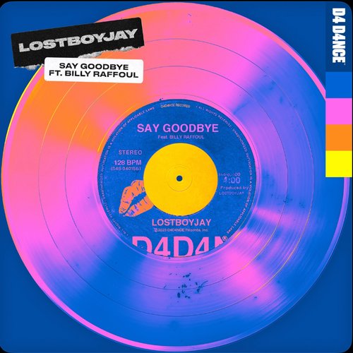 Say Goodbye (feat. Billy Raffoul) - Single