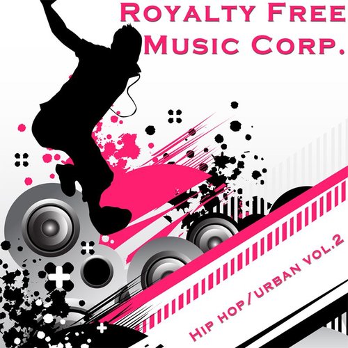 Royalty Free Music Corporation 3 -Hip Hop and Urban Vol. 2