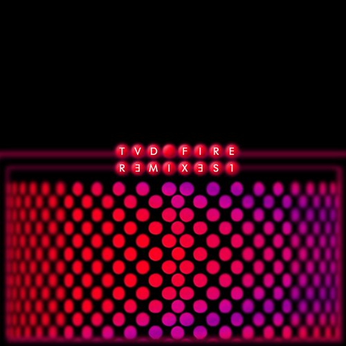 Fire - Remixes 1