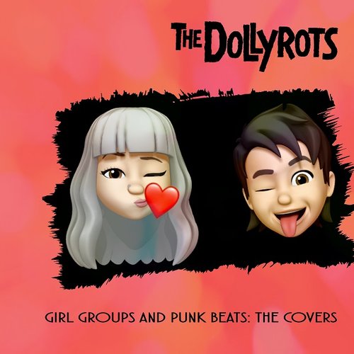 Girl Groups & Punk Beats: The Covers