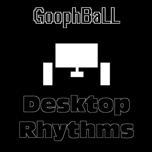 Desktop Rhythms