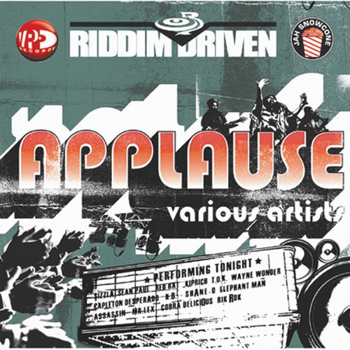 Riddim Driven - Applause