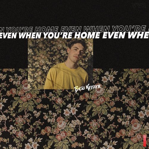 Even When You're Home - Single