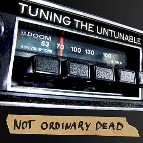 Tuning the Untunable