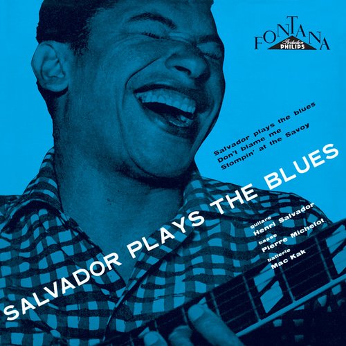 Salvador Plays The Blues + 5 Inedits