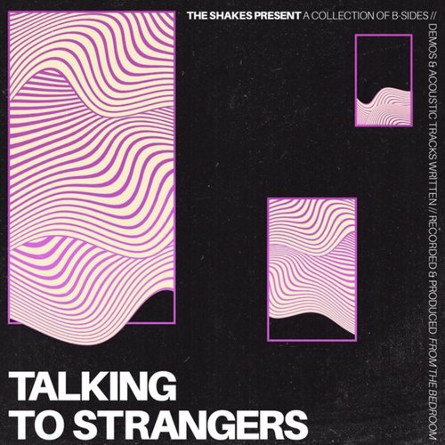 Talking to Strangers - Single