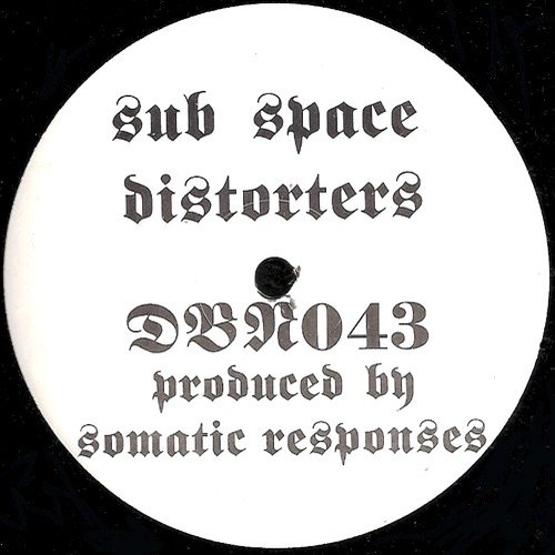 Sub Space Distorters