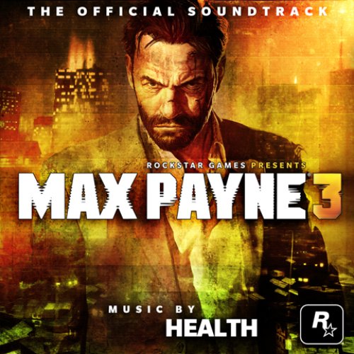 Max Payne 3 Official Soundtrack