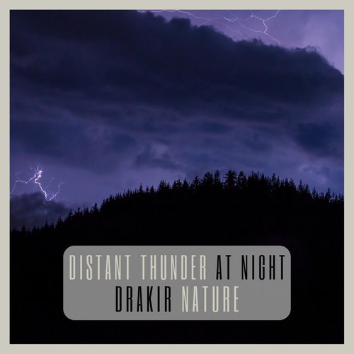 Distant Thunder At Night