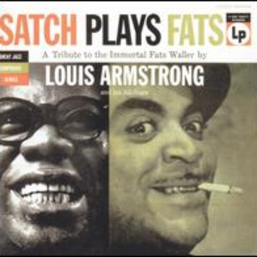 Satch Plays Fats - A Tribute To The Immortal Fats Waller