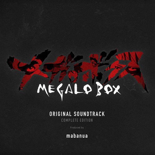 MEGALOBOX (Original Soundtrack)