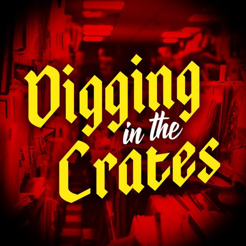 Diggin' in the crates