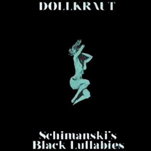 Schimanski's Black Lullabies