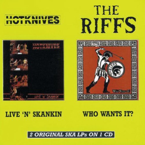 Live 'n' Skankin' / Who Wants It?