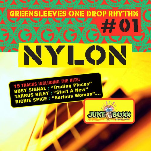 Nylon Riddim