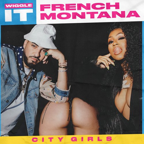 Wiggle It (feat. City Girls)