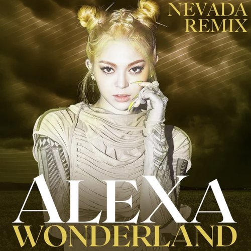 Wonderland (Nevada Remix)