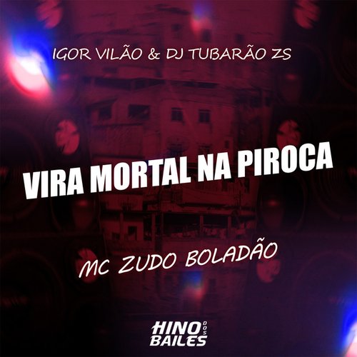 Vira Mortal na Piroca