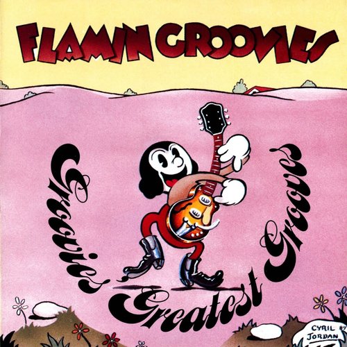Groovies' Greatest Grooves