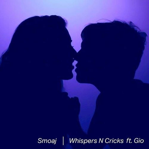Whispers n Cricks (feat. Gio) - Single
