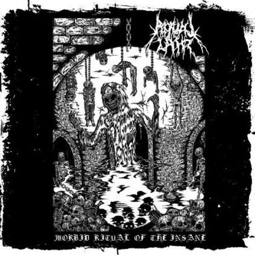 Morbid Ritual of the Insane