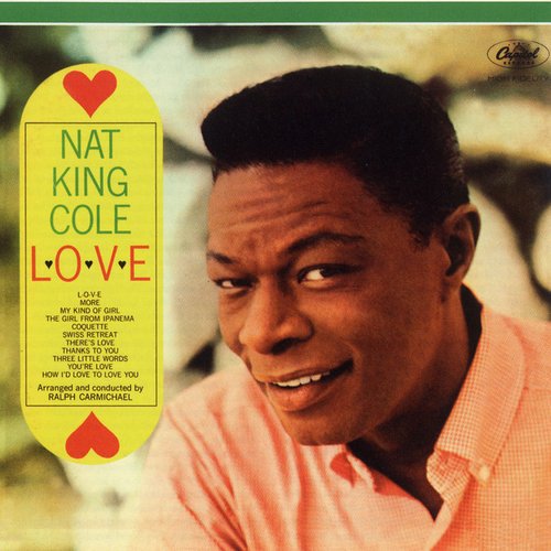 The Unforgettable Nat King Cole (Remastered)