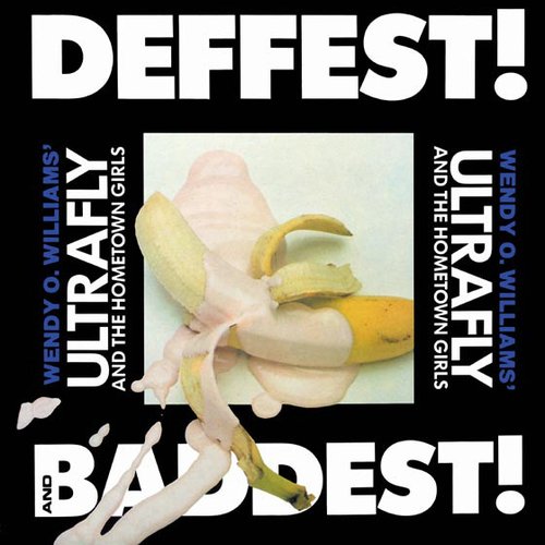 Deffest! And Baddest!