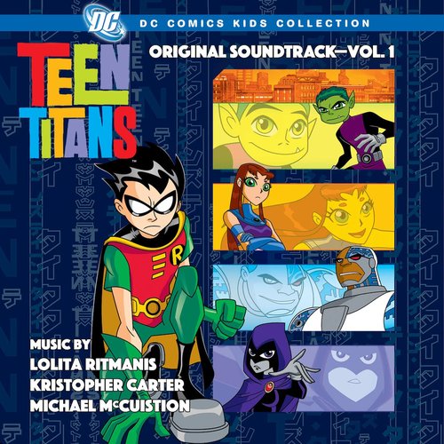 Teen Titans: Original Soundtrack Vol. 1