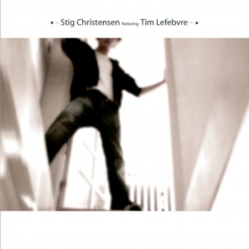 Stig Christensen featuring Tim Lefebvre