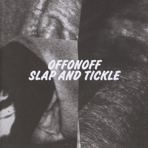 Slap and Tickle